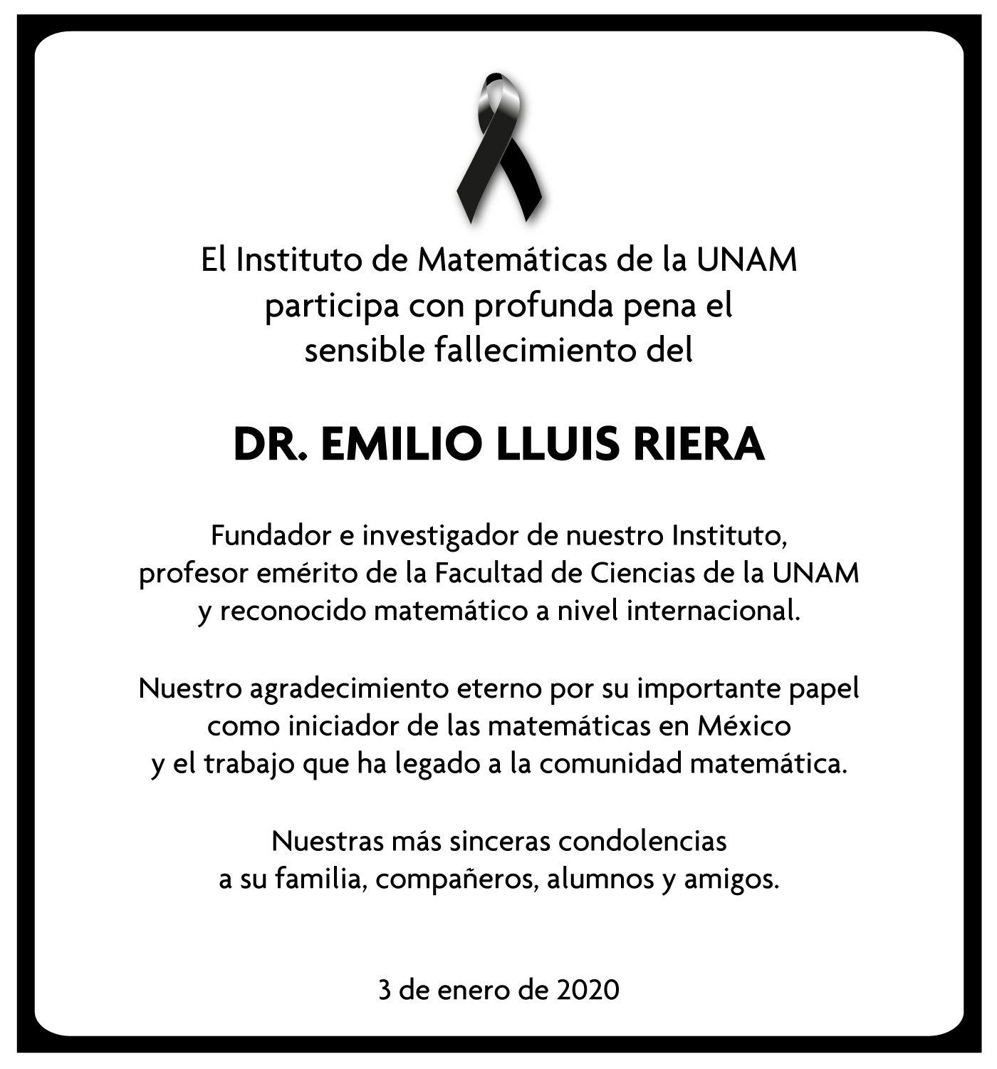 Fallece el Dr. Emilio Lluis Riera, fundador del Instituto de Matemáticas