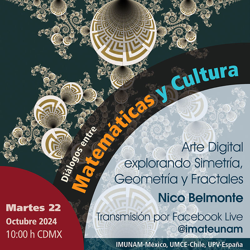 Arte Digital explorando Simetría, Geometría y Fractales - Nico Belmonte - 22 de octubre de 2024