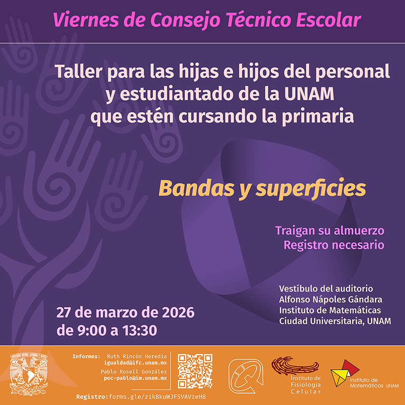 Bandas y superficies - Taller para hijas e hijos del personal y estudiantado de la UNAM que estén cursando la primaria