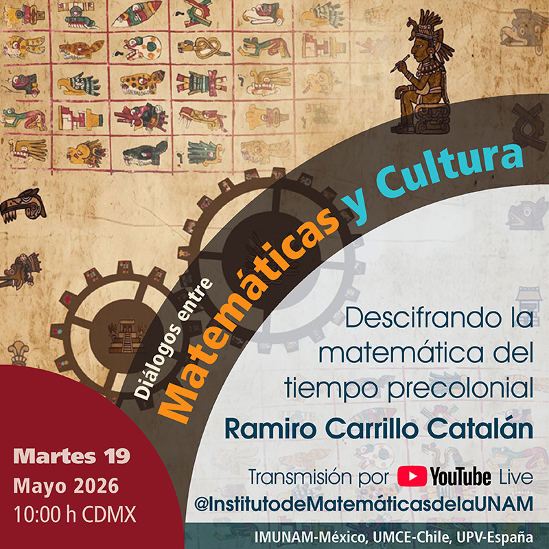 Descifrando la matemática del tiempo precolonial - Ramiro Carrillo Catalán - martes 19 de mayo de 2026