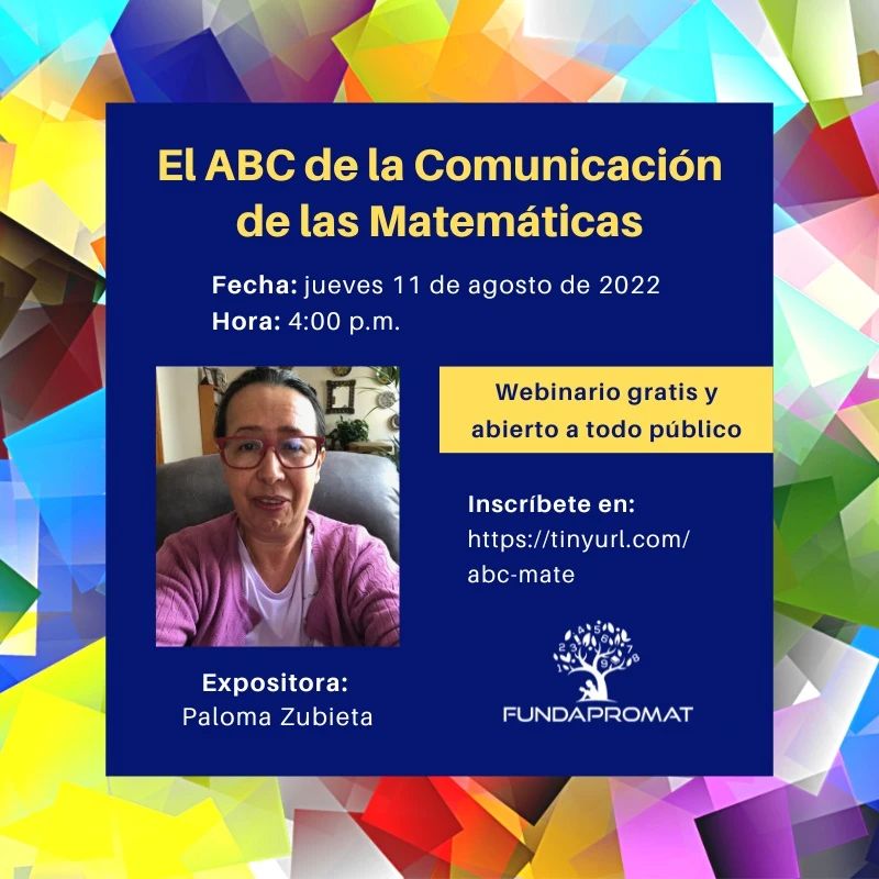 El ABC de la Comunicación de las Matemáticas - 11 de agosto, 2022