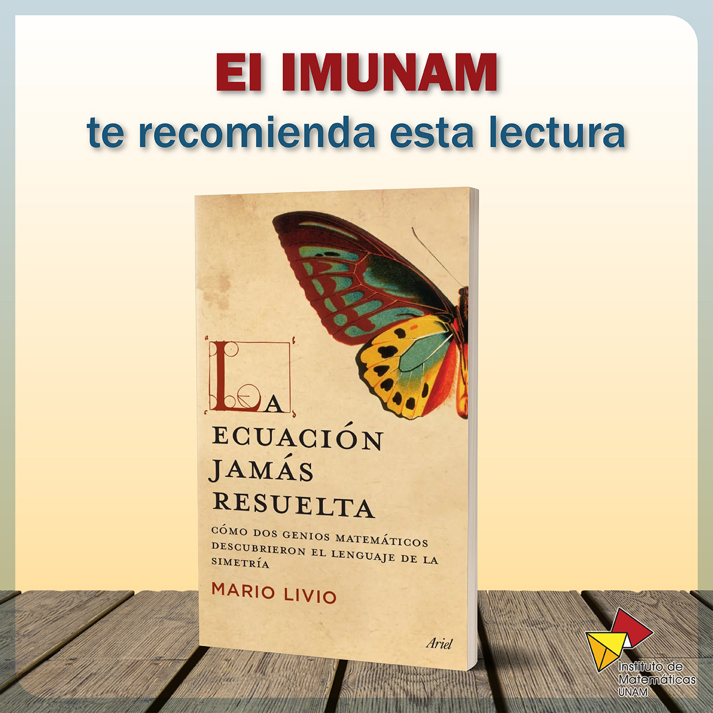 El IMUNAM te recomienda esta lectura - Mario Livio