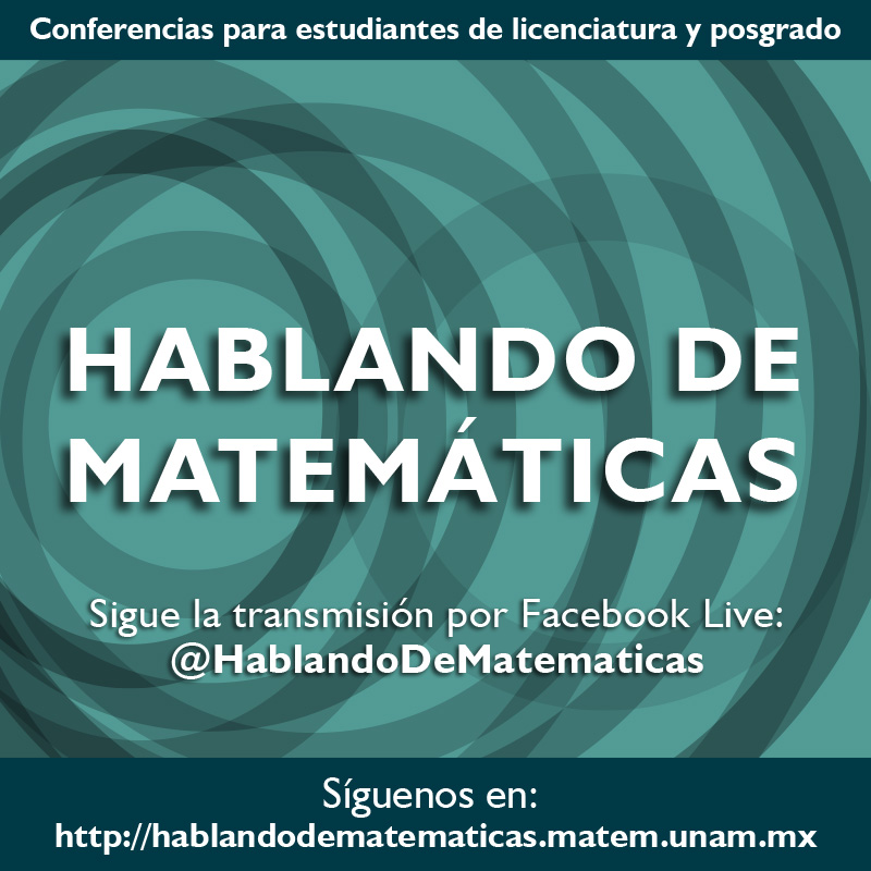 Hablando de matemáticas, IMUNAM