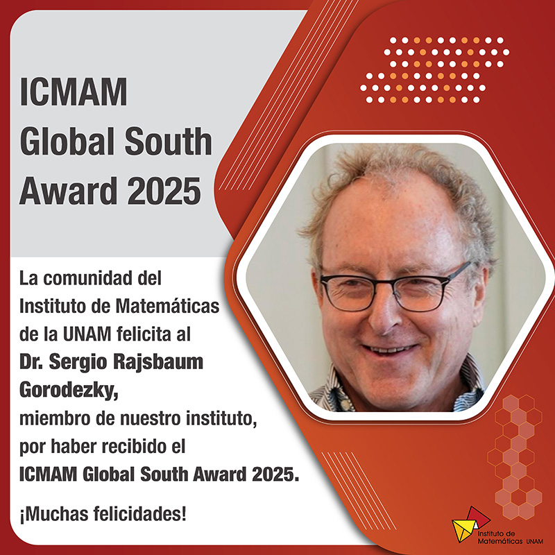 ICMAN Global South Award 2025 - Dr. Sergio Rajsbaum Gorodezky