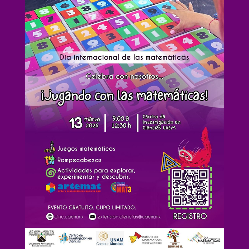 Se suspende hasta nuevo aviso - Jugando con las matemáticas, 13 de marzo de 2026, Centro de Investigación en Ciencias, UAEM