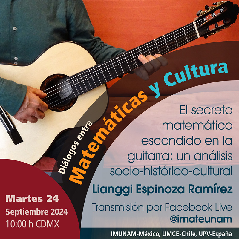 Lianggi Espinoza Ramírez - El secreto matemático escondido en la guitarra: un análisis socio-histórico-cultural