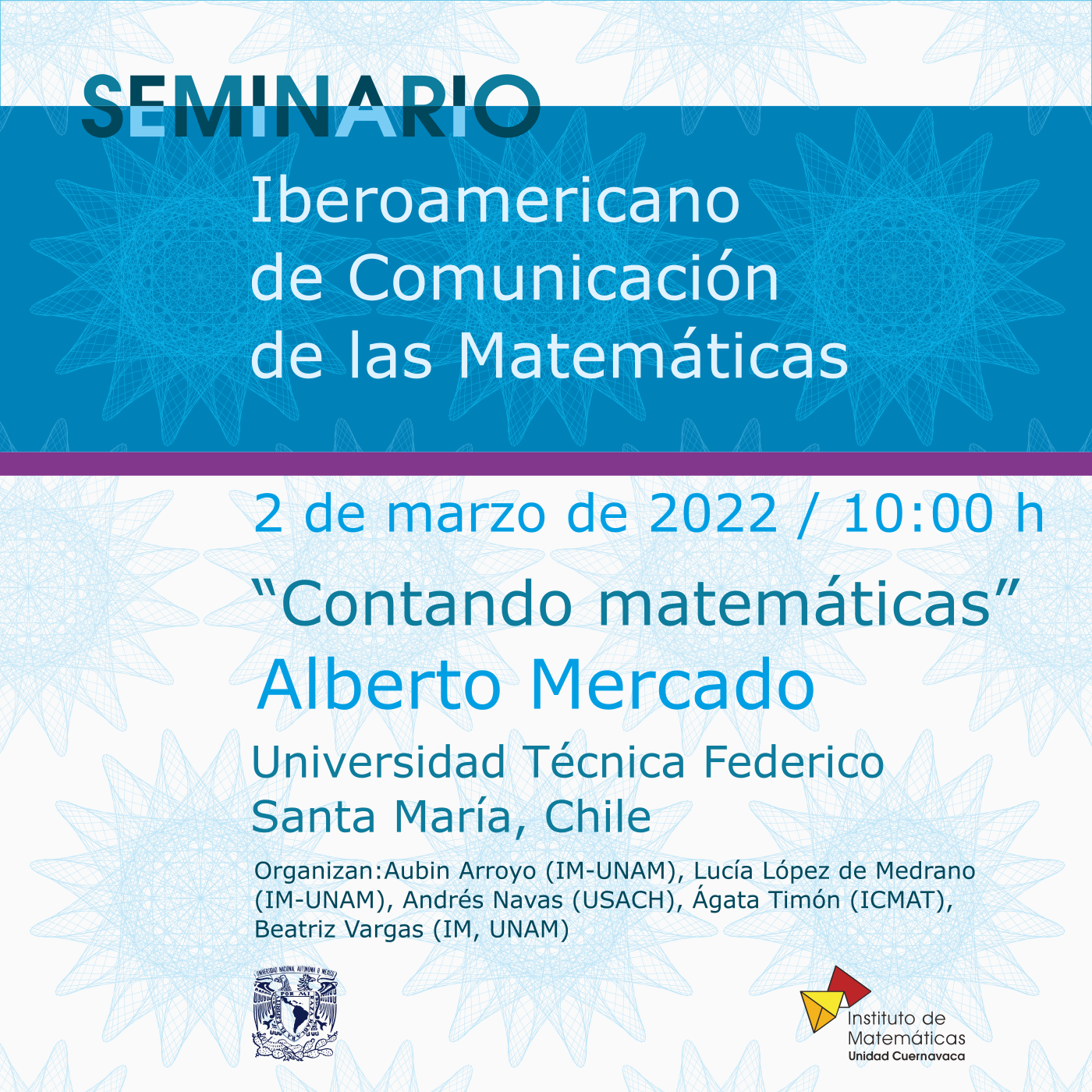 Seminario Iberoamericano de Comunicación de las Matemáticas / 2 de marzo de 2022