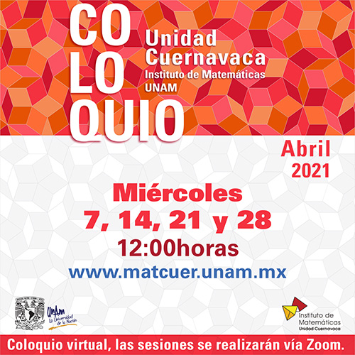 Coloquio Cuernavaca, abril