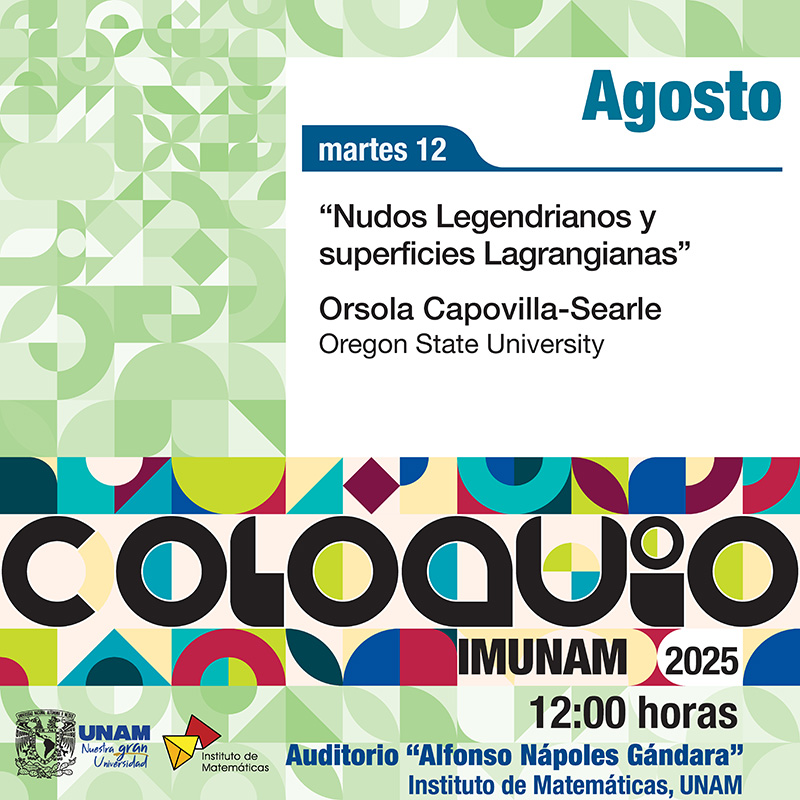 Coloquio del IMUNAM - C. U., agosto 2025