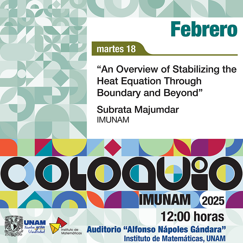 Coloquio del IMUNAM - C. U. febrero 2025