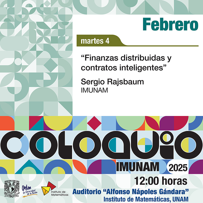 Coloquio del IMUNAM - C. U. febrero 2025