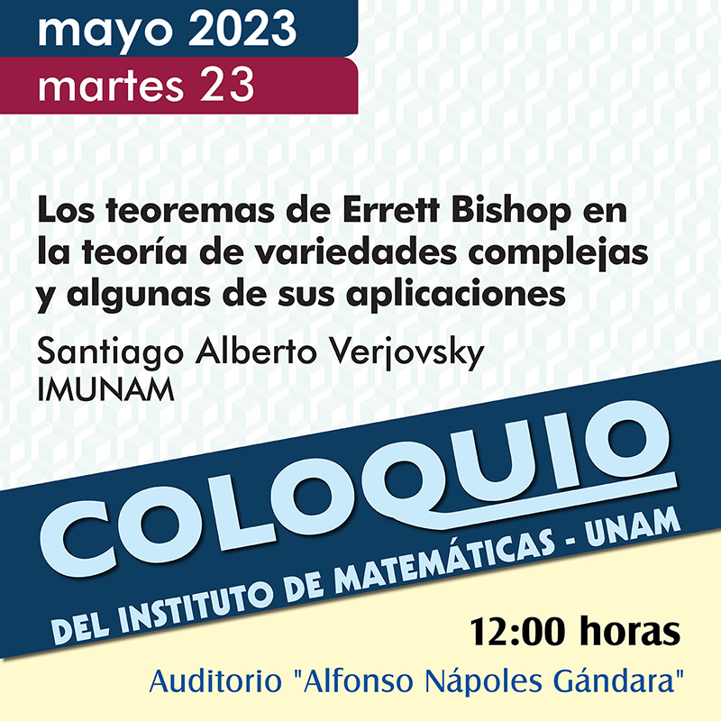 Coloquio del IMUNAM - C. U. mayo 2023