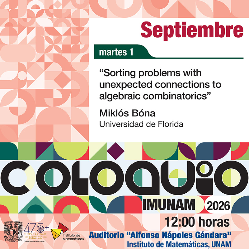 Coloquio del IMUNAM - C. U., septiembre 2026