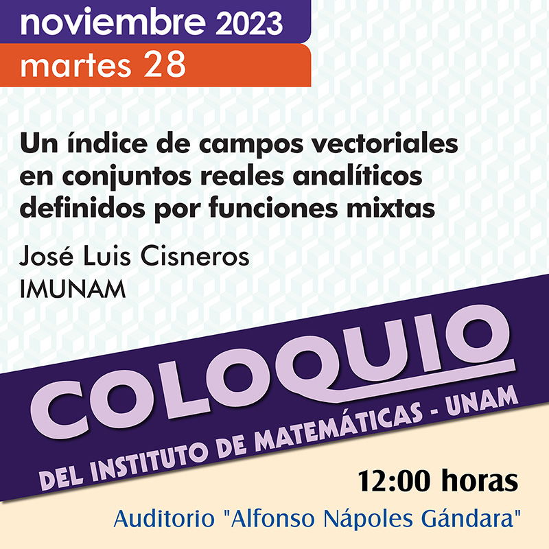 Coloquio del IMUNAM - C. U., 28 de noviembre, 2023