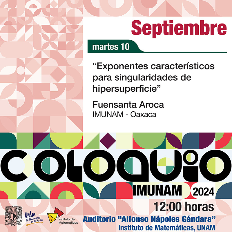 Coloquio del IMUNAM - C. U. septiembre 2024