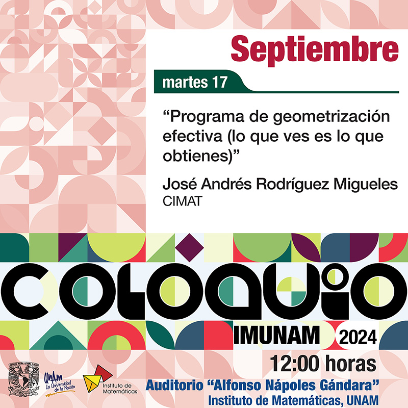 Coloquio del IMUNAM - C. U. agosto 2024