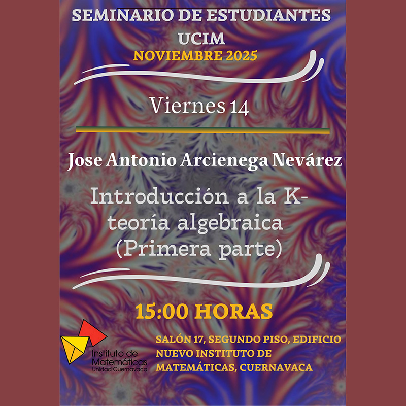 Seminario de estudiantes, IMUNAM, Cuernavaca
