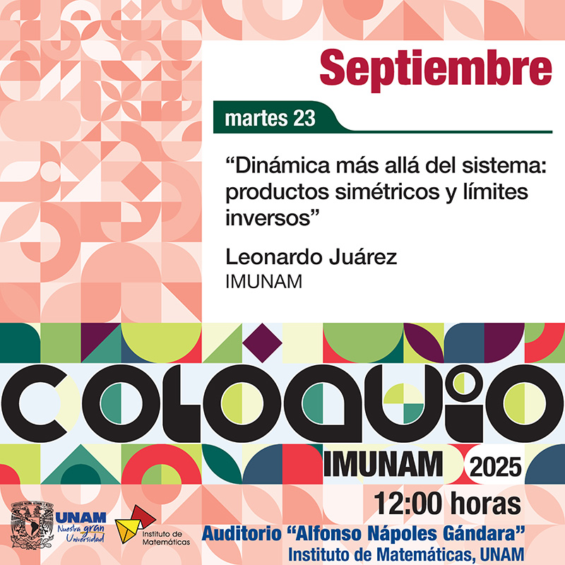Coloquio del IMUNAM - C. U., septiembre 2025