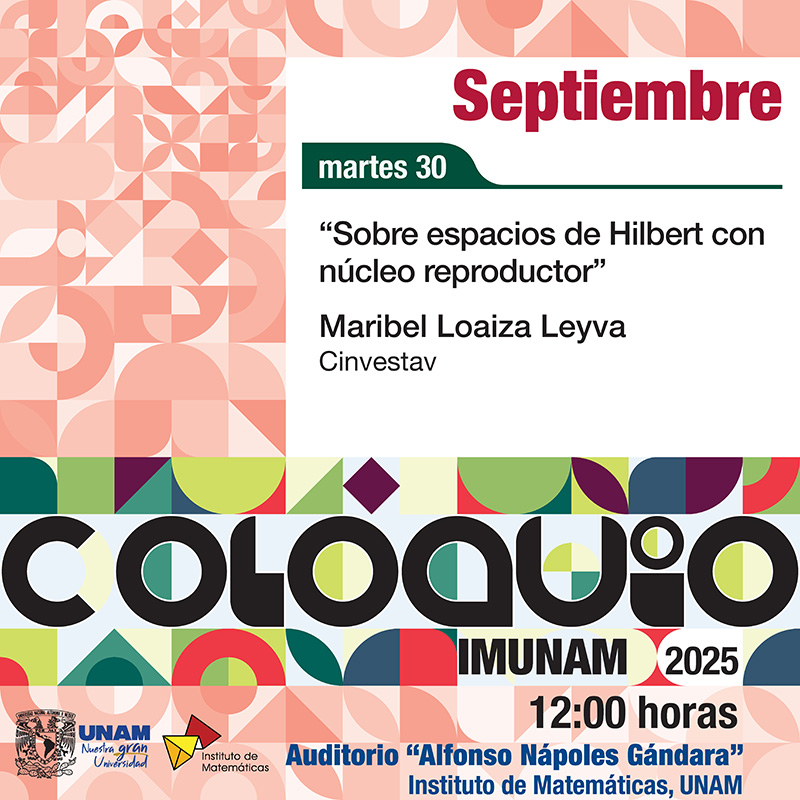 Coloquio del IMUNAM - C. U., septiembre 2025