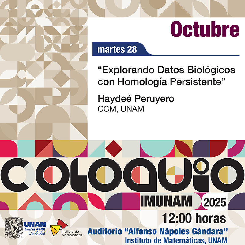 Coloquio del IMUNAM - C. U., octubre 2025