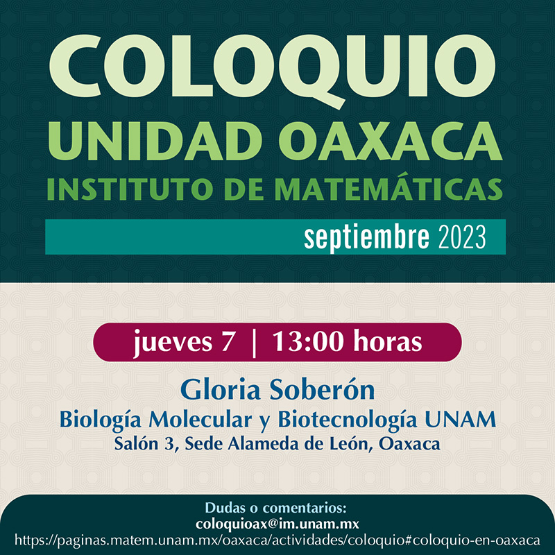 Coloquio de la Unidad Oaxaca, Instituto Matemáticas, septiembre 2023