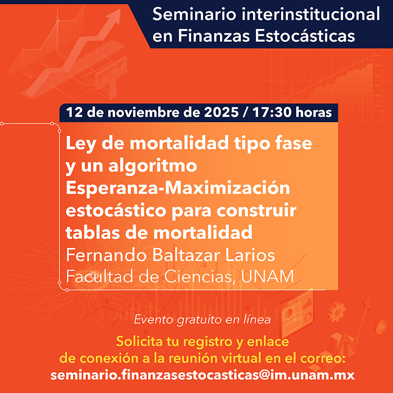 Ley de mortalidad tipo fase y un algoritmo Esperanza-Maximización estocástico para construir tablas de mortalidad - Seminario interinstitucional en Finanzas Estocásticas