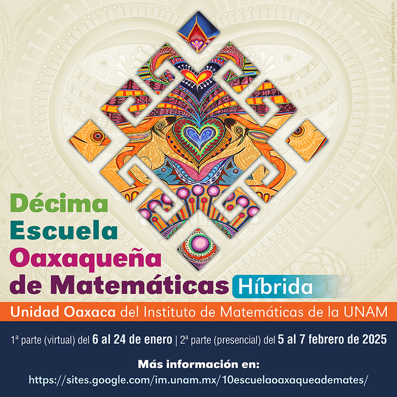 Décima Escuela Oaxaqueña de Matemáticas (híbrida)