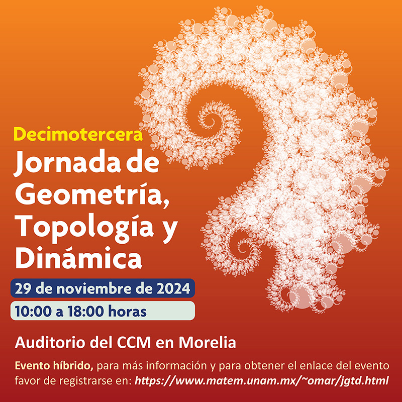 Decimotercera Jornada de Geometría, Topología y Dinámica