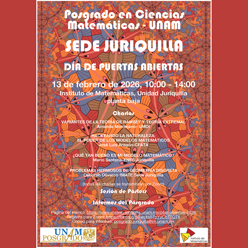 Día de Puertas Abiertas: Posgrado en Ciencias Matemáticas – UNAM Sede Juriquilla