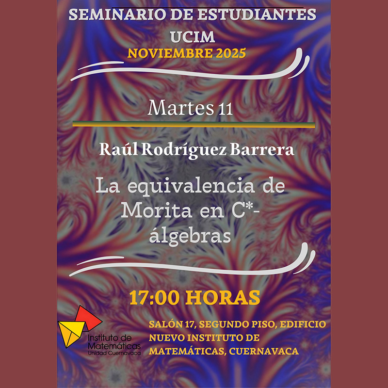 Seminario de estudiantes, IMUNAM, Cuernavaca