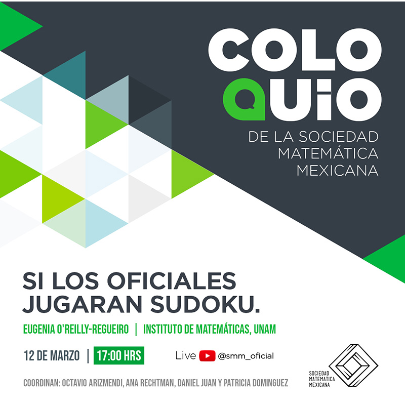 Si los oficiales jugaran Sudoku - Proyección del Coloquio de la SMM