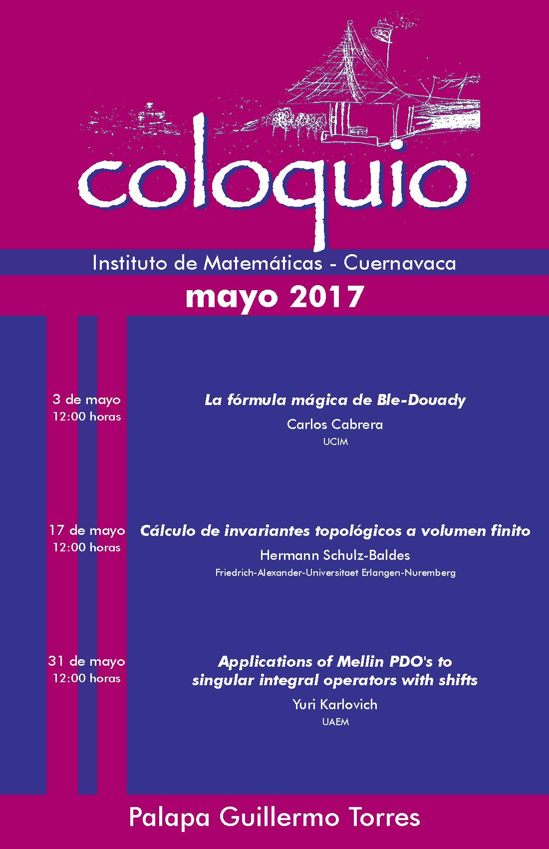 Mayo: Sesiones para Coloquio de la Unidad Cuernavaca 
