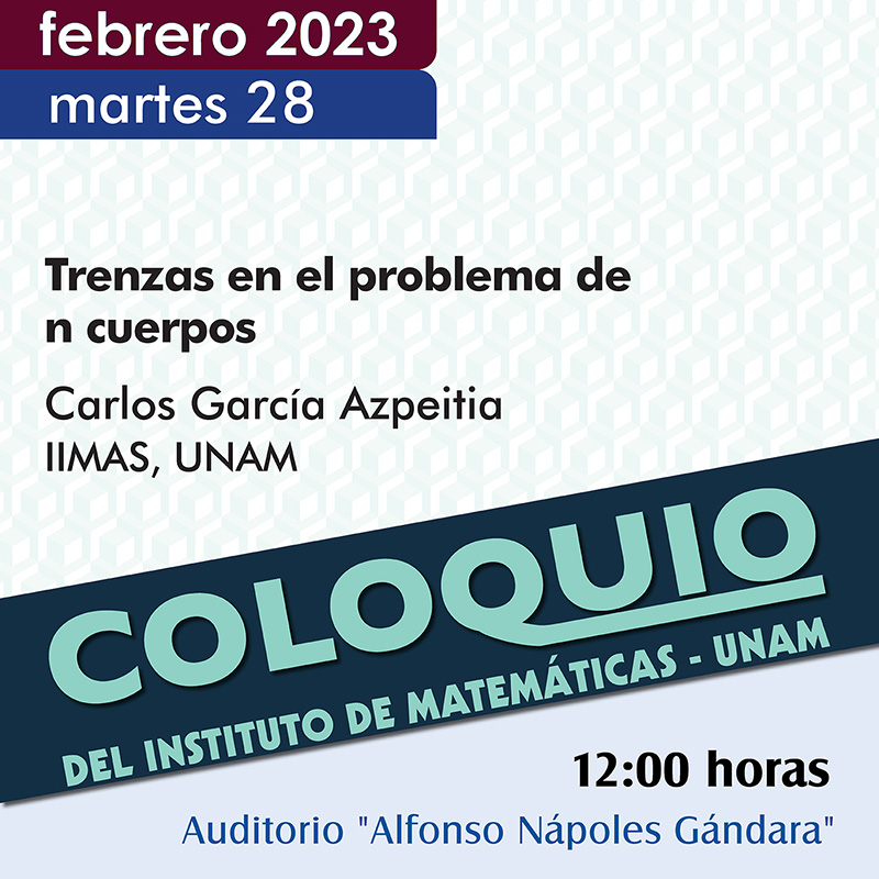 Coloquio del IMUNAM - C. U.