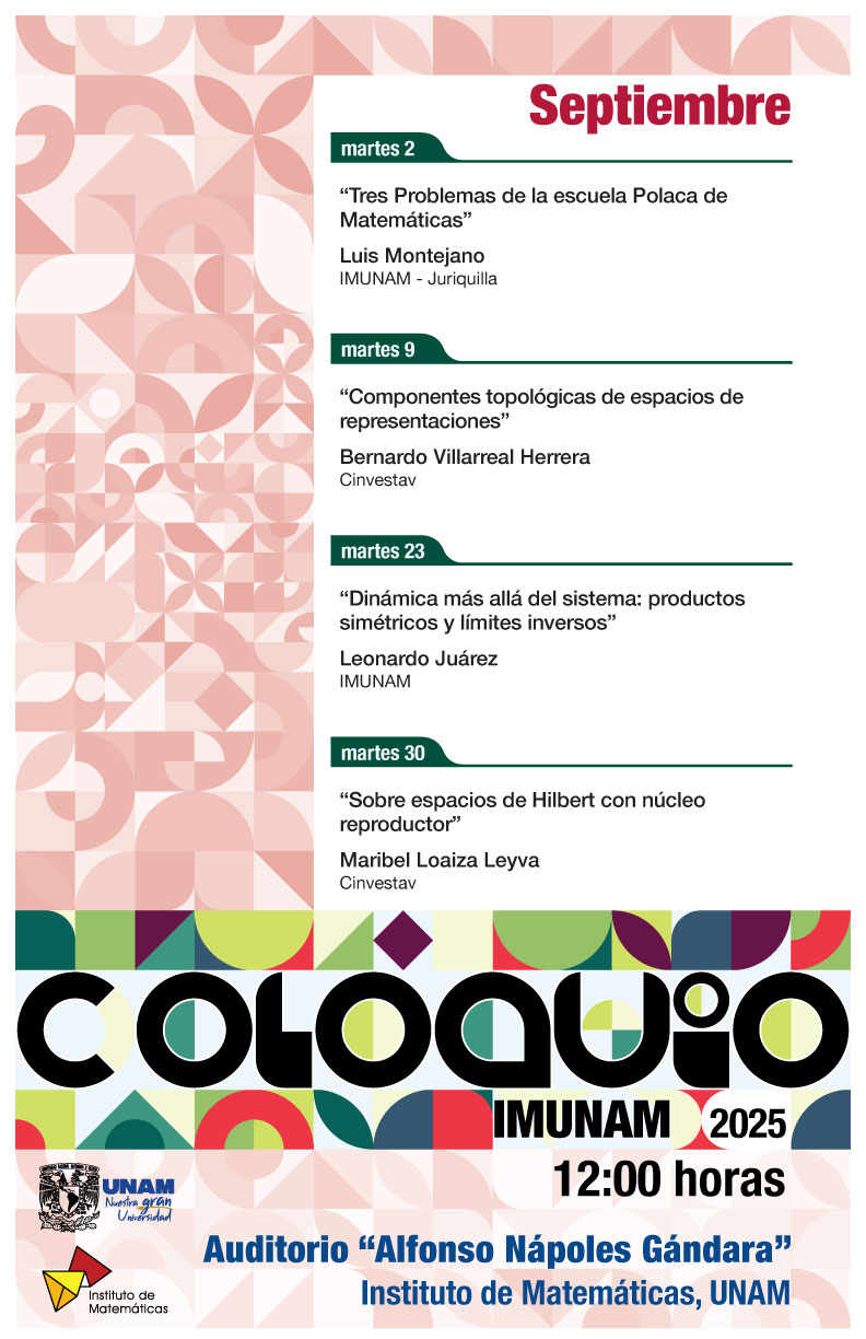 Coloquio del IMUNAM - C. U., septiembre 2025