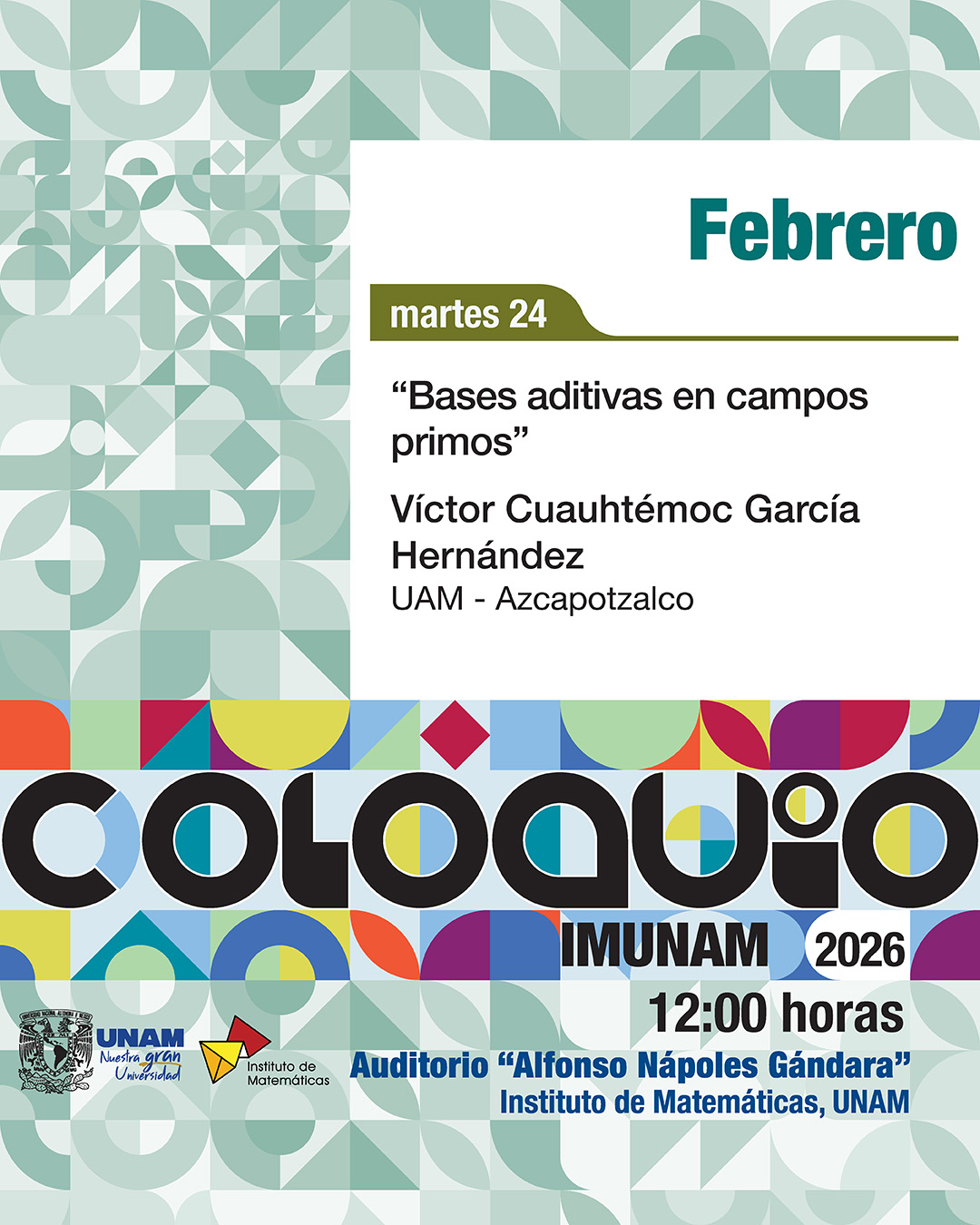 Coloquio del IMUNAM - C. U., febrero 2026