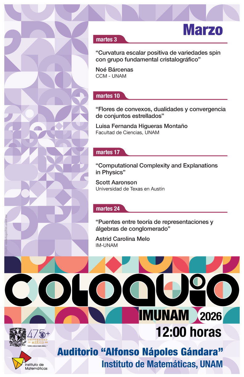 Coloquio del IMUNAM - C. U., marzo 2026