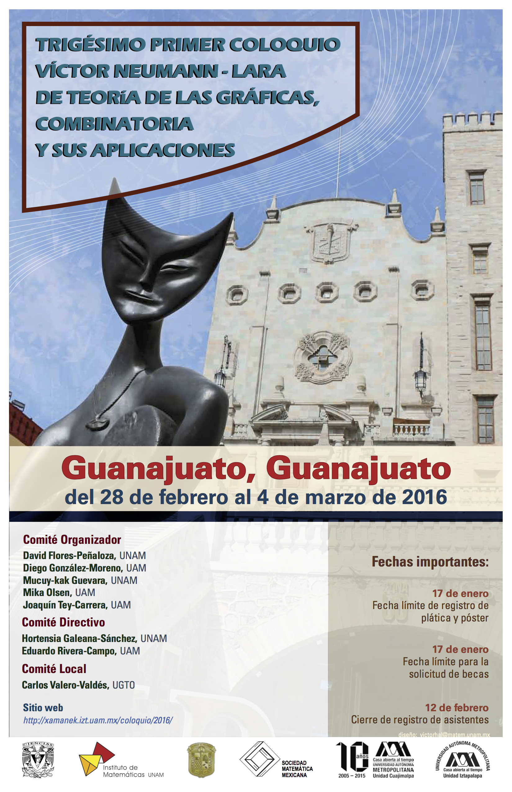 XXXI Coloquio Víctor Neumann-Lara de Teoría de las Gráficas, Combinatoria y sus Aplicaciones