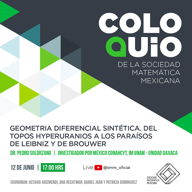 Geometría Diferencial Sintética. Del topos hyperuranios a los paraísos de Leibniz y de Brouwer - Proyección del Coloquio de la SMM