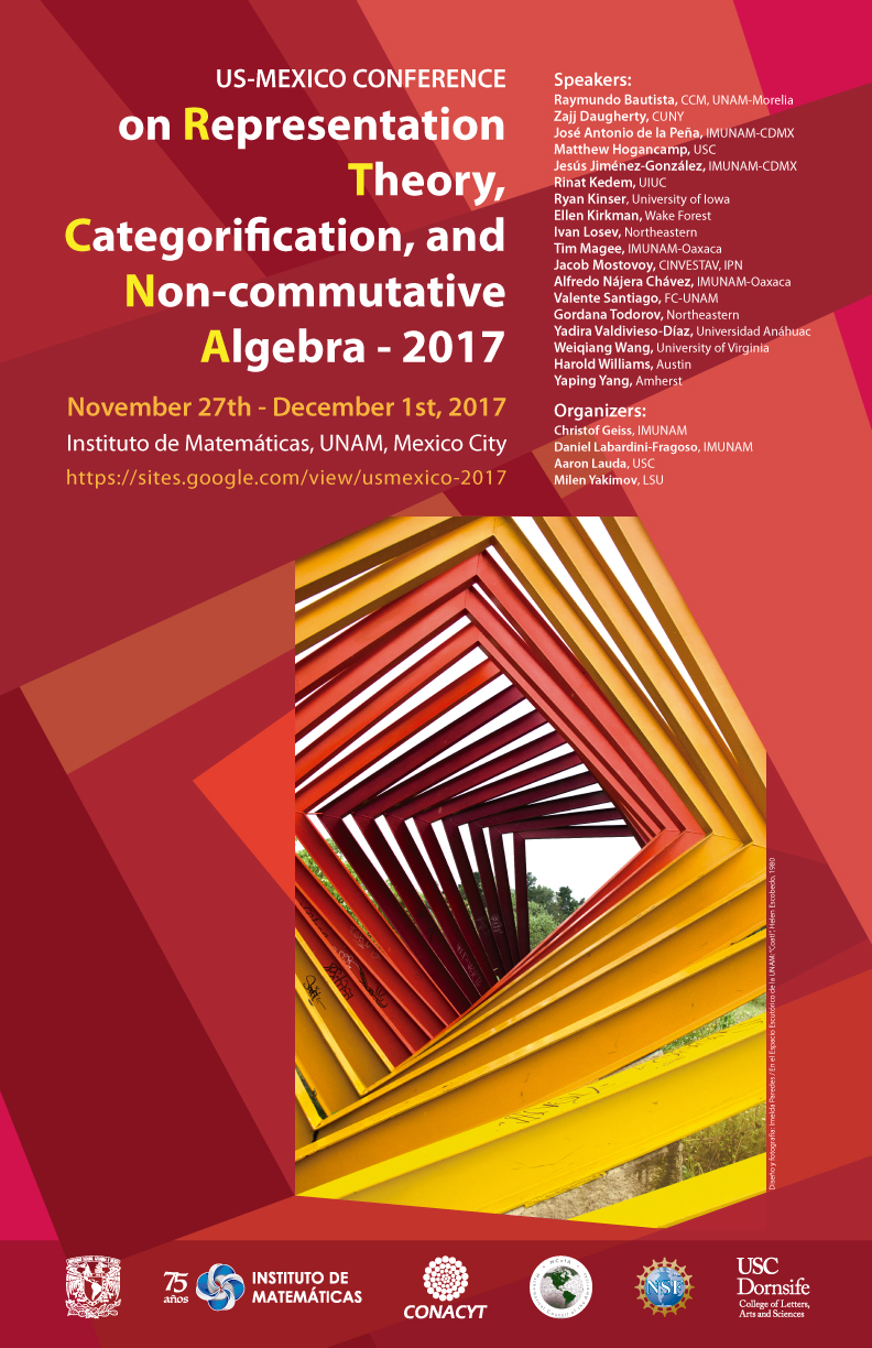 US-Mexico Conference on Representation Theory, Categorification, and Non-commutative Algebra - 2017