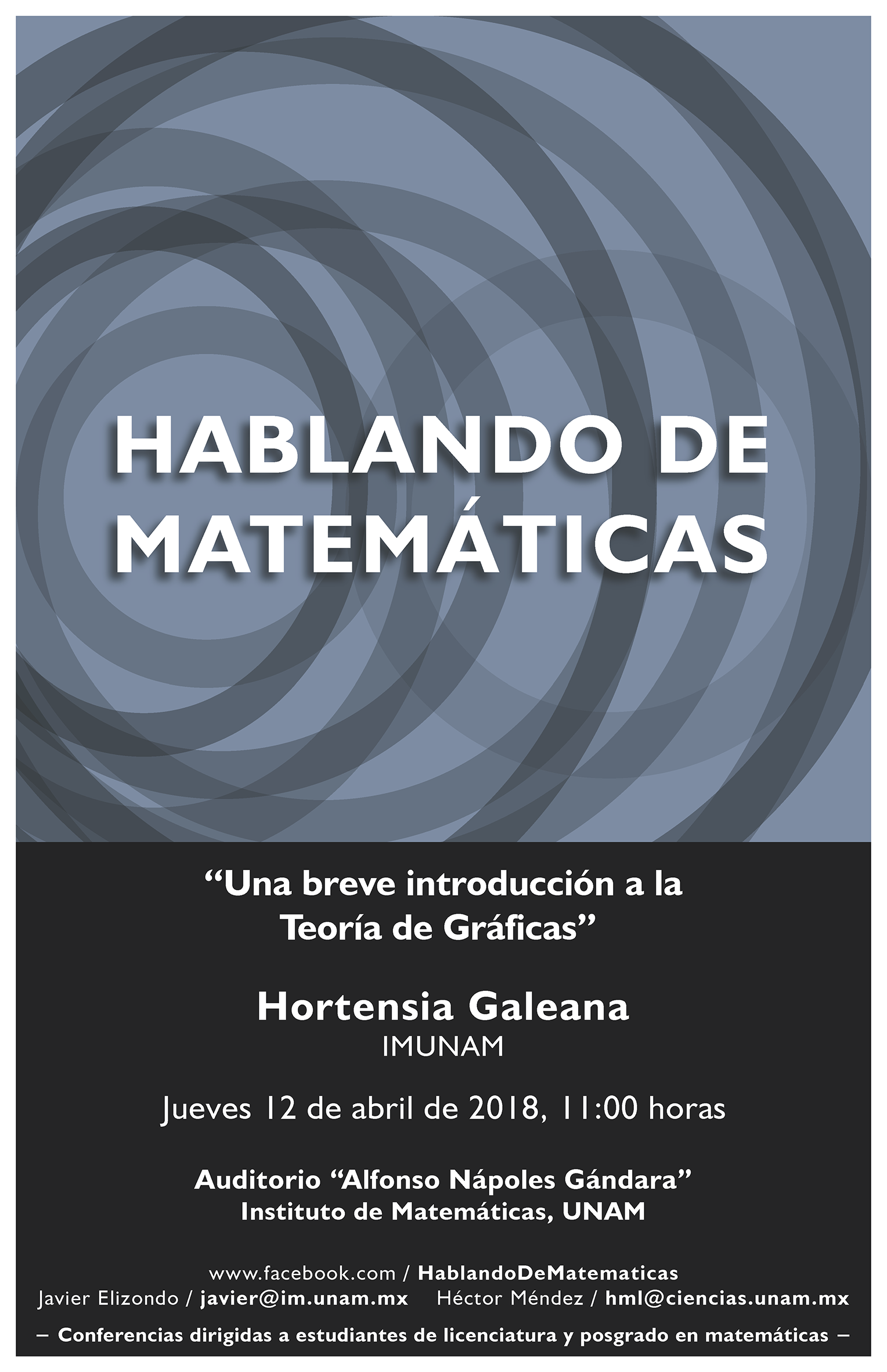 Hablando de Matemáticas: Hortensia Galeana, IMUNAM