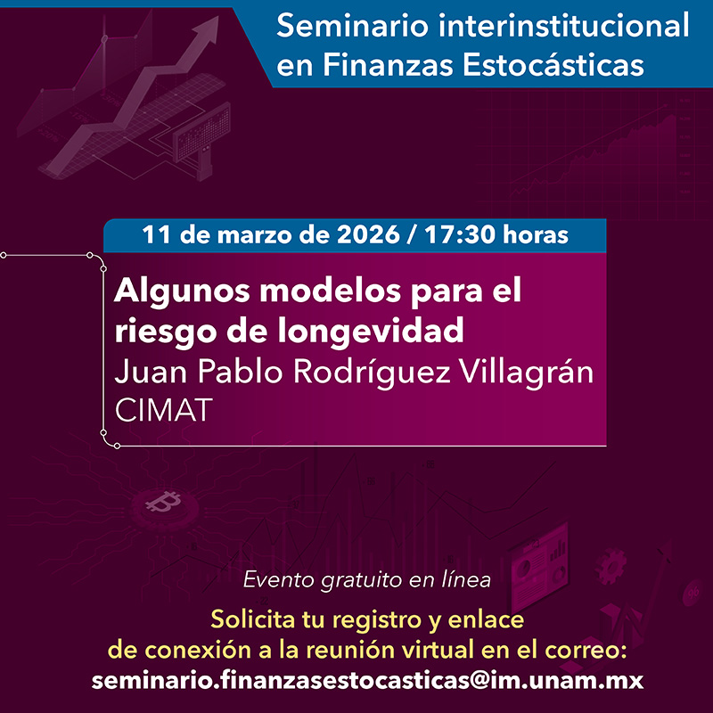 Algunos modelos para el riesgo de longevidad - Seminario interinstitucional en Finanzas Estocásticas