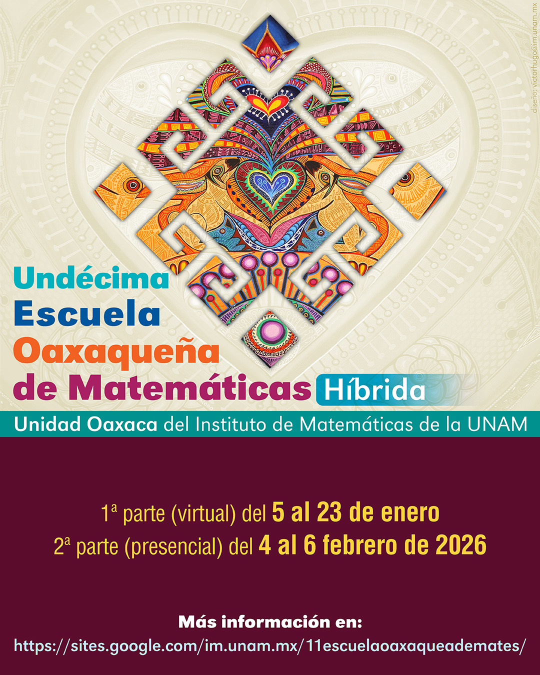 Undécima Escuela Oaxaqueña de Matemáticas (híbrida)