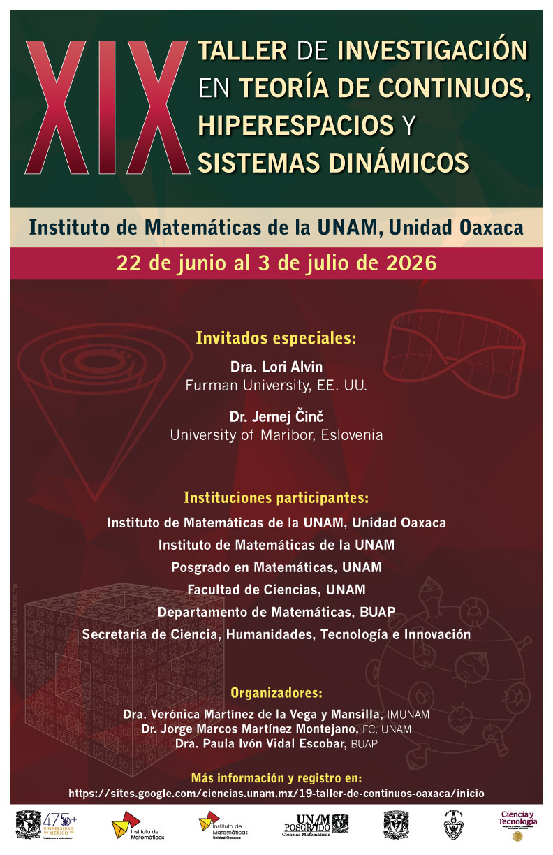 XIX Taller de Investigación en Teoría de Continuos, Hiperespacios y Sistemas Dinámicos